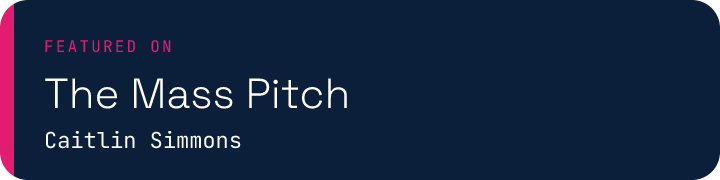 Featured on The Mass Pitch