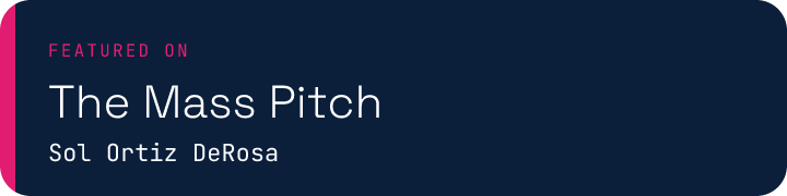 Featured on The Mass Pitch