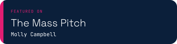 Featured on The Mass Pitch