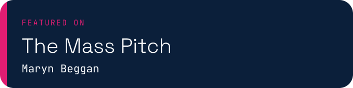 Featured on The Mass Pitch
