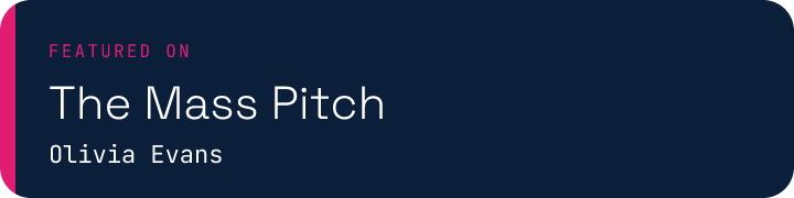 Featured on The Mass Pitch