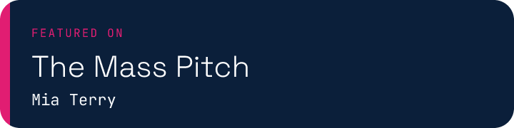 Featured on The Mass Pitch