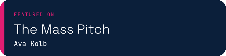 Featured on The Mass Pitch